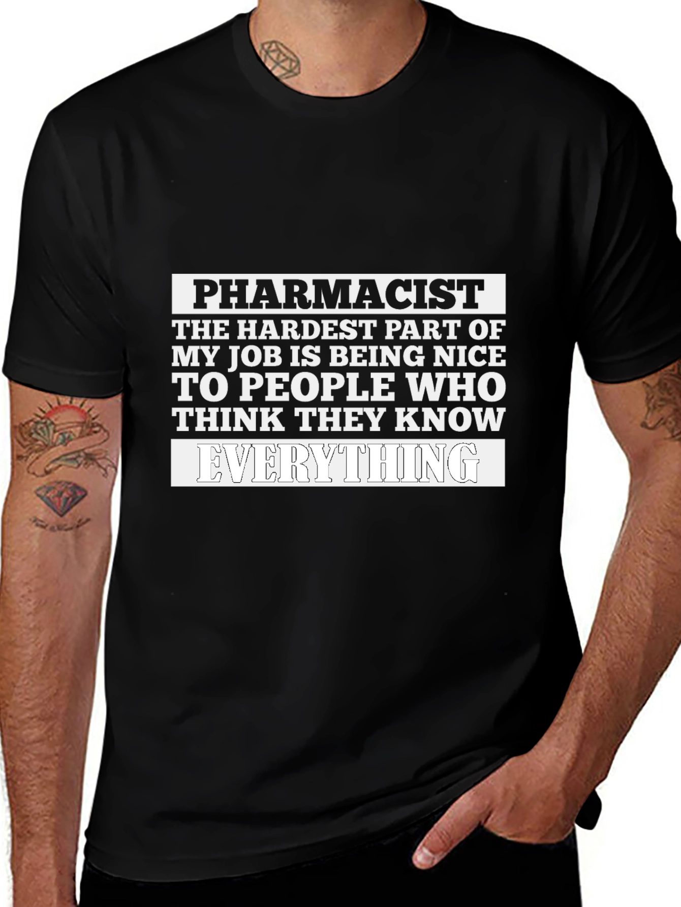 Pharmacist Funny T-Shirt Everything Joke Tee