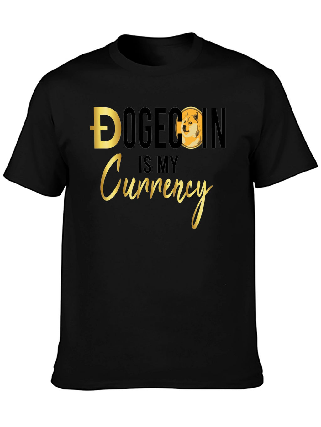 Dogecoin is My Currency Black T-Shirt