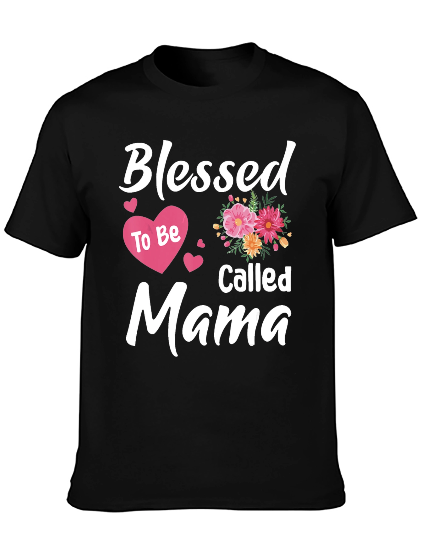 Blessed to Be Called Mama T-Shirt