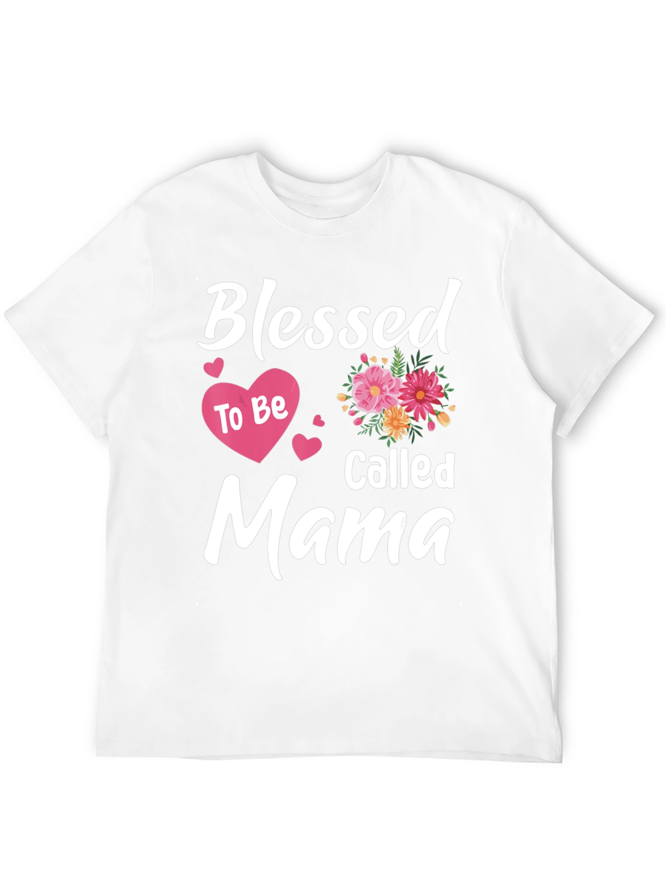 Blessed to Be Called Mama T-Shirt