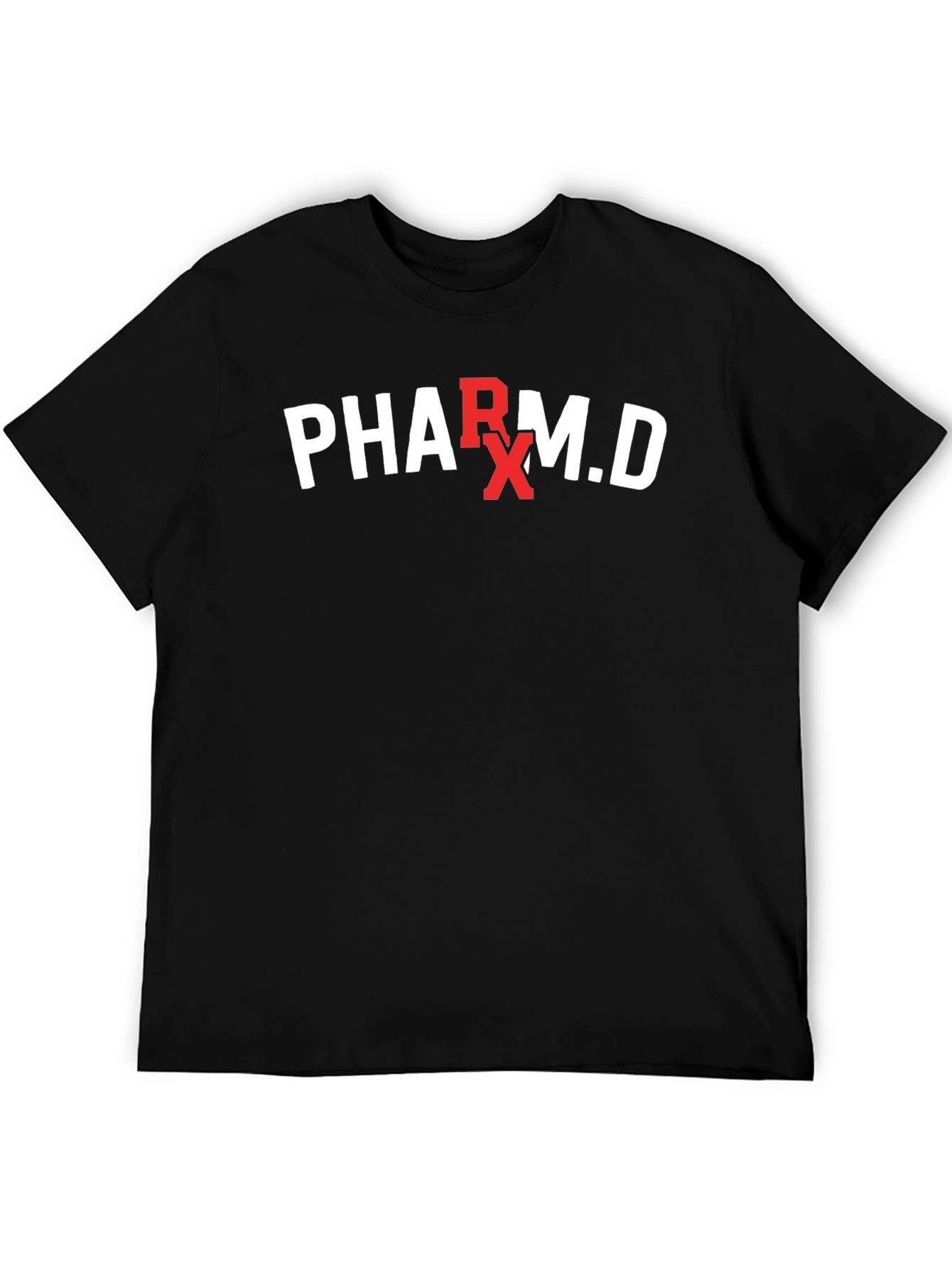 Pharm.D T-Shirt - Pharmacy Doctor RX Tee
