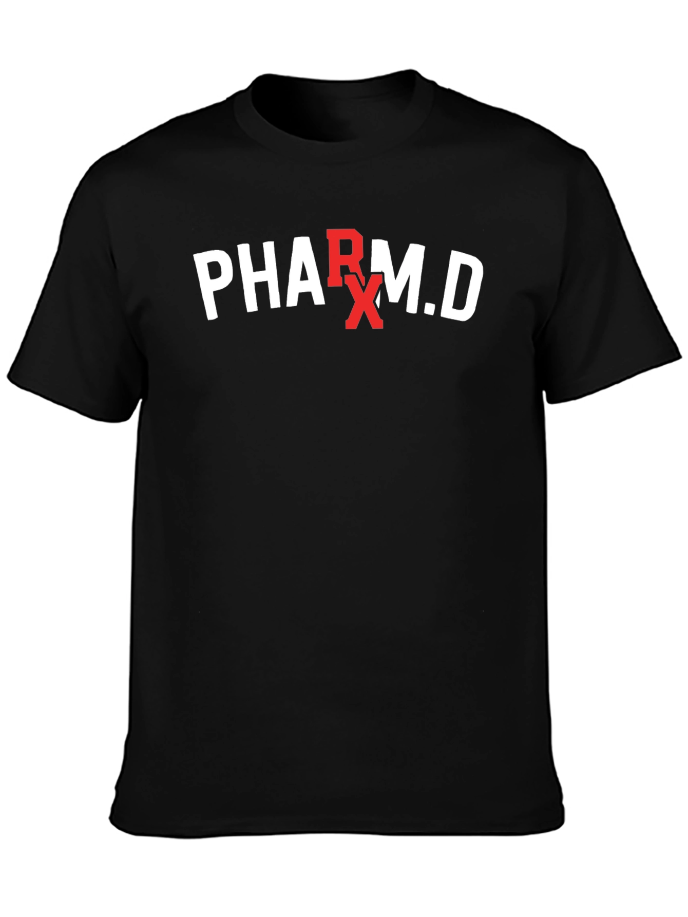 Pharm.D T-Shirt - Pharmacy Doctor RX Tee