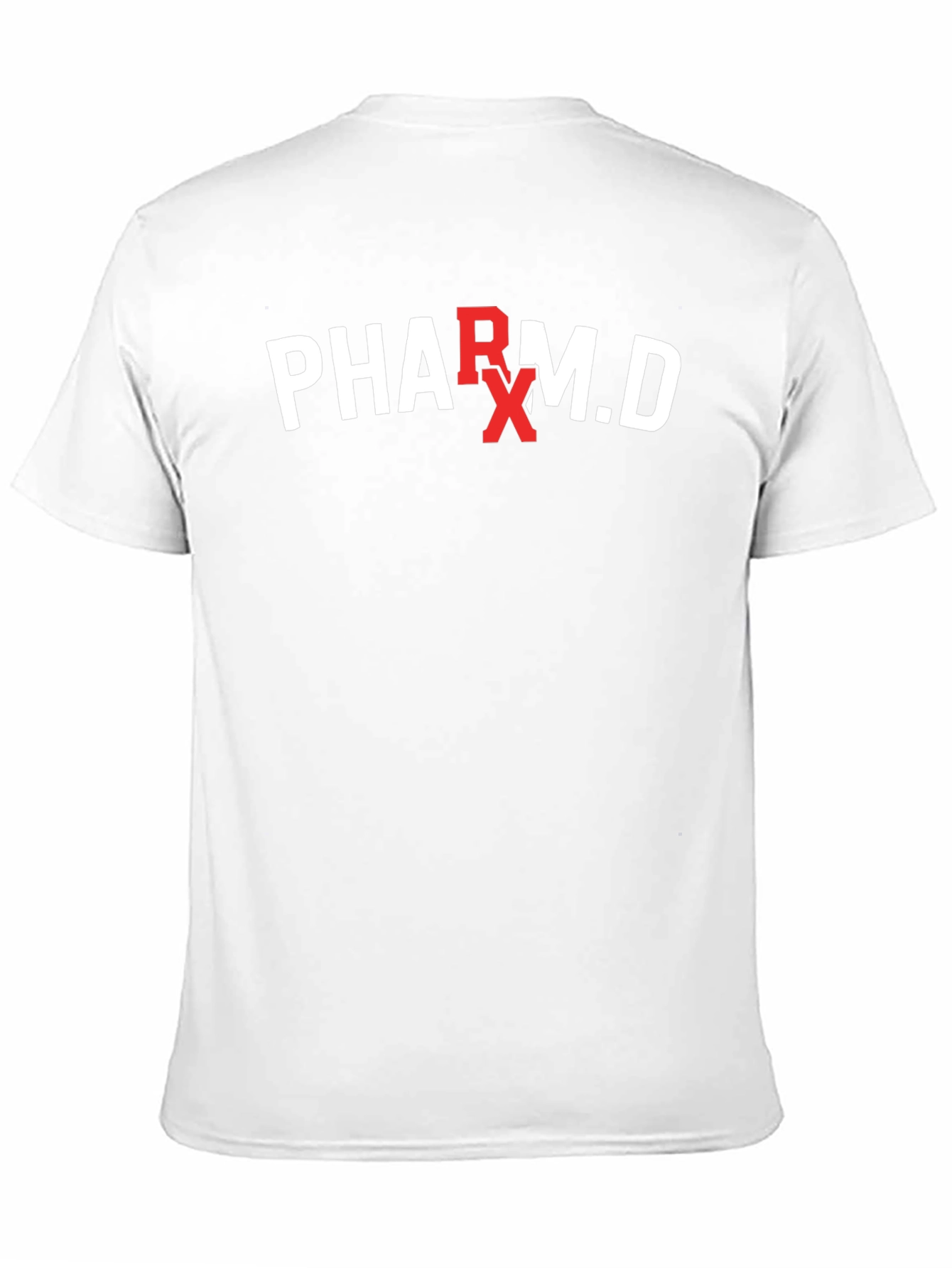 Pharm.D T-Shirt - Pharmacy Doctor RX Tee