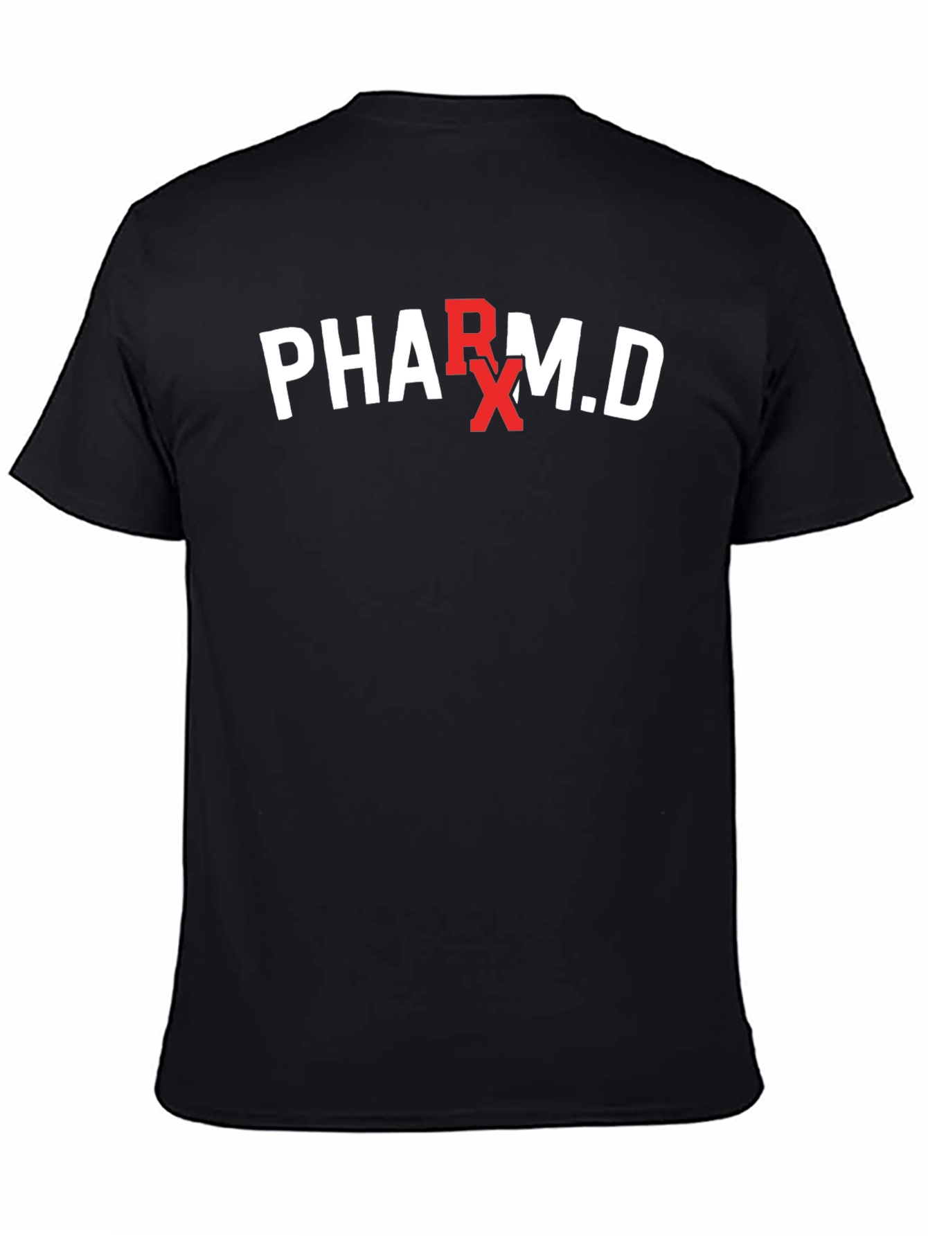 Pharm.D T-Shirt - Pharmacy Doctor RX Tee