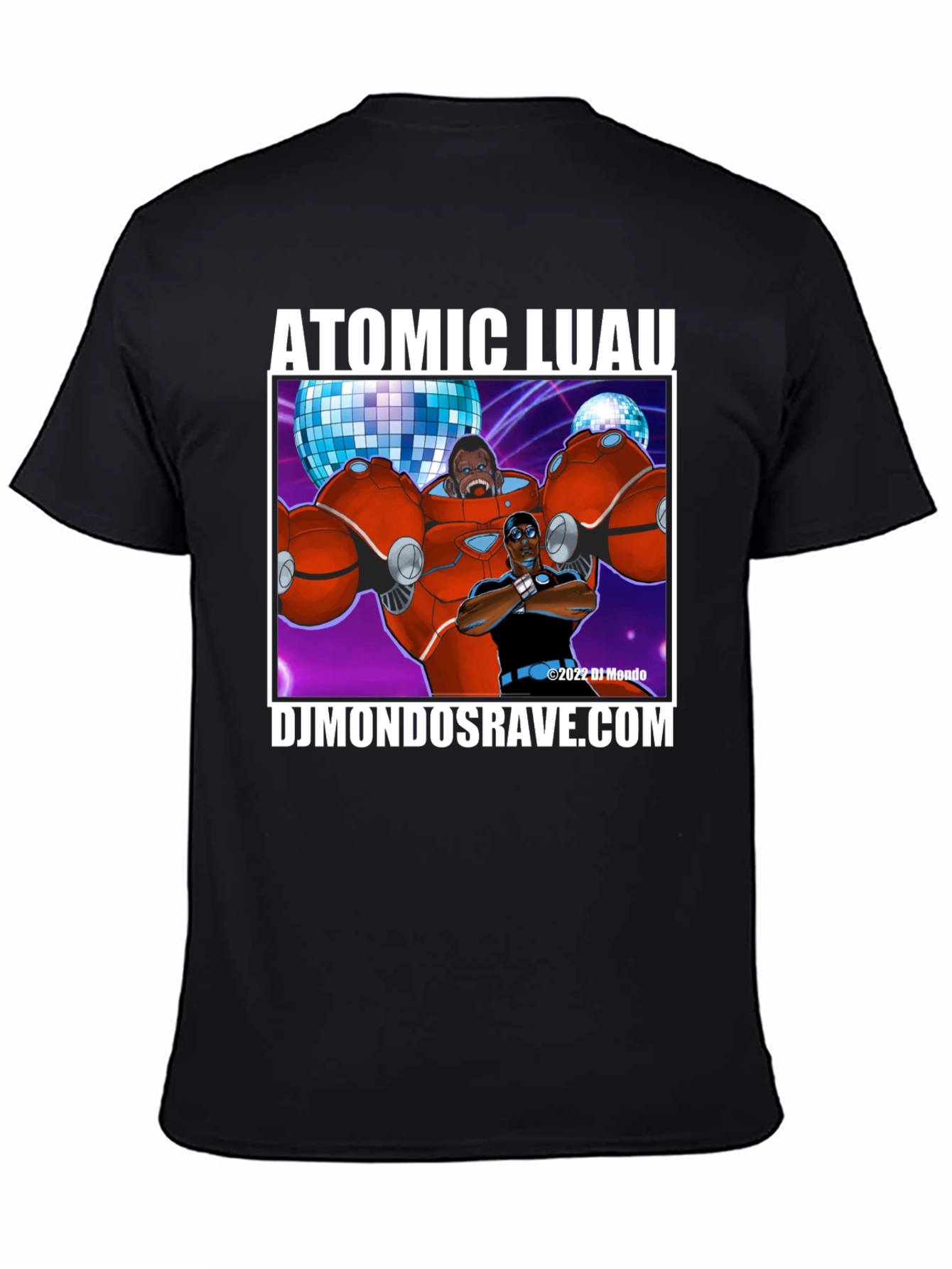 Atomic Luau T-Shirt - DJ Mondos Rave