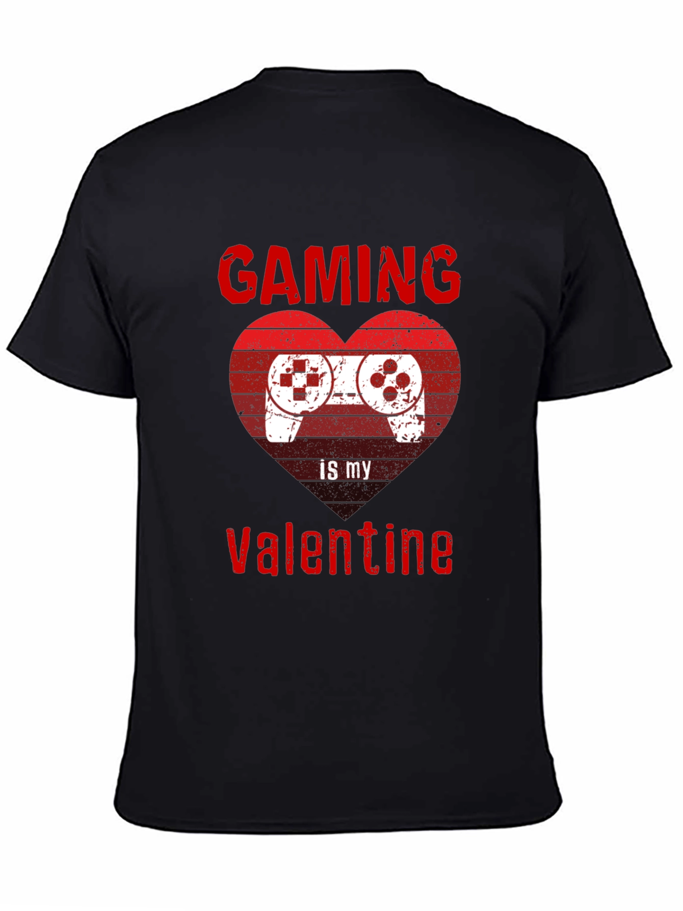 Gaming is My Valentine T-Shirt - Gamer Valentines Day Tee