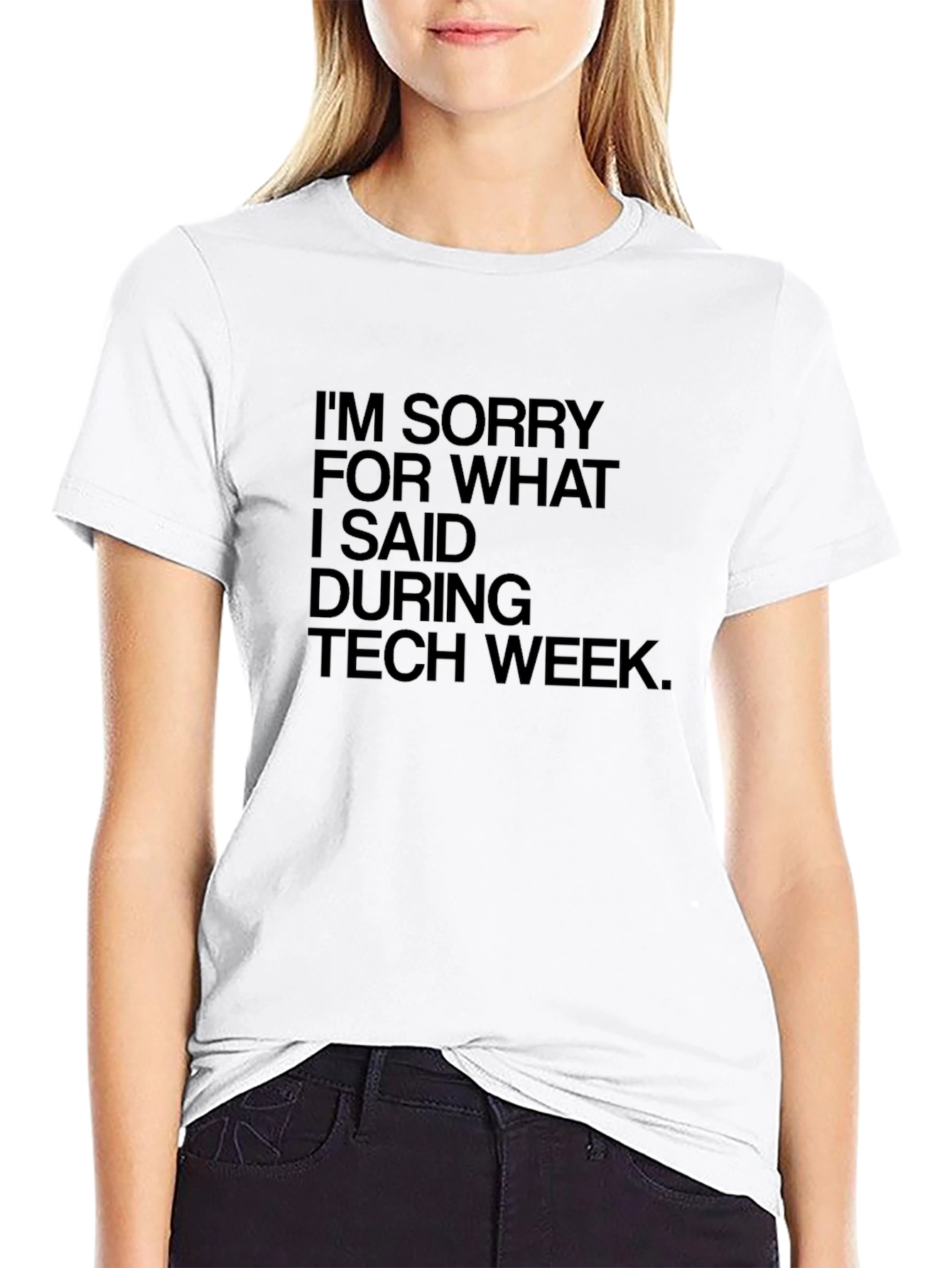 Tech Week Apology T-Shirt - Black