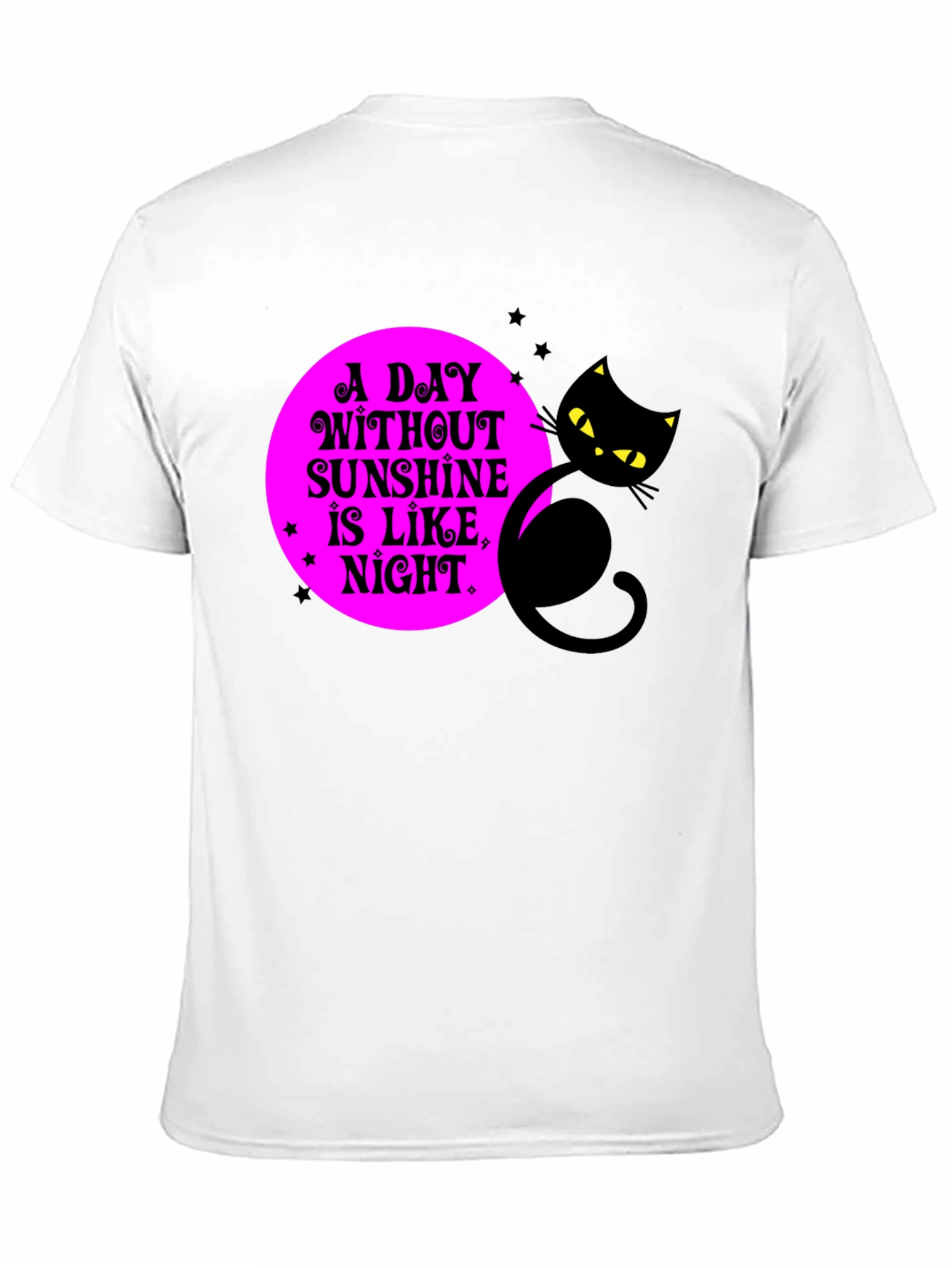 A Day Without Sunshine Black Cat Graphic Tee