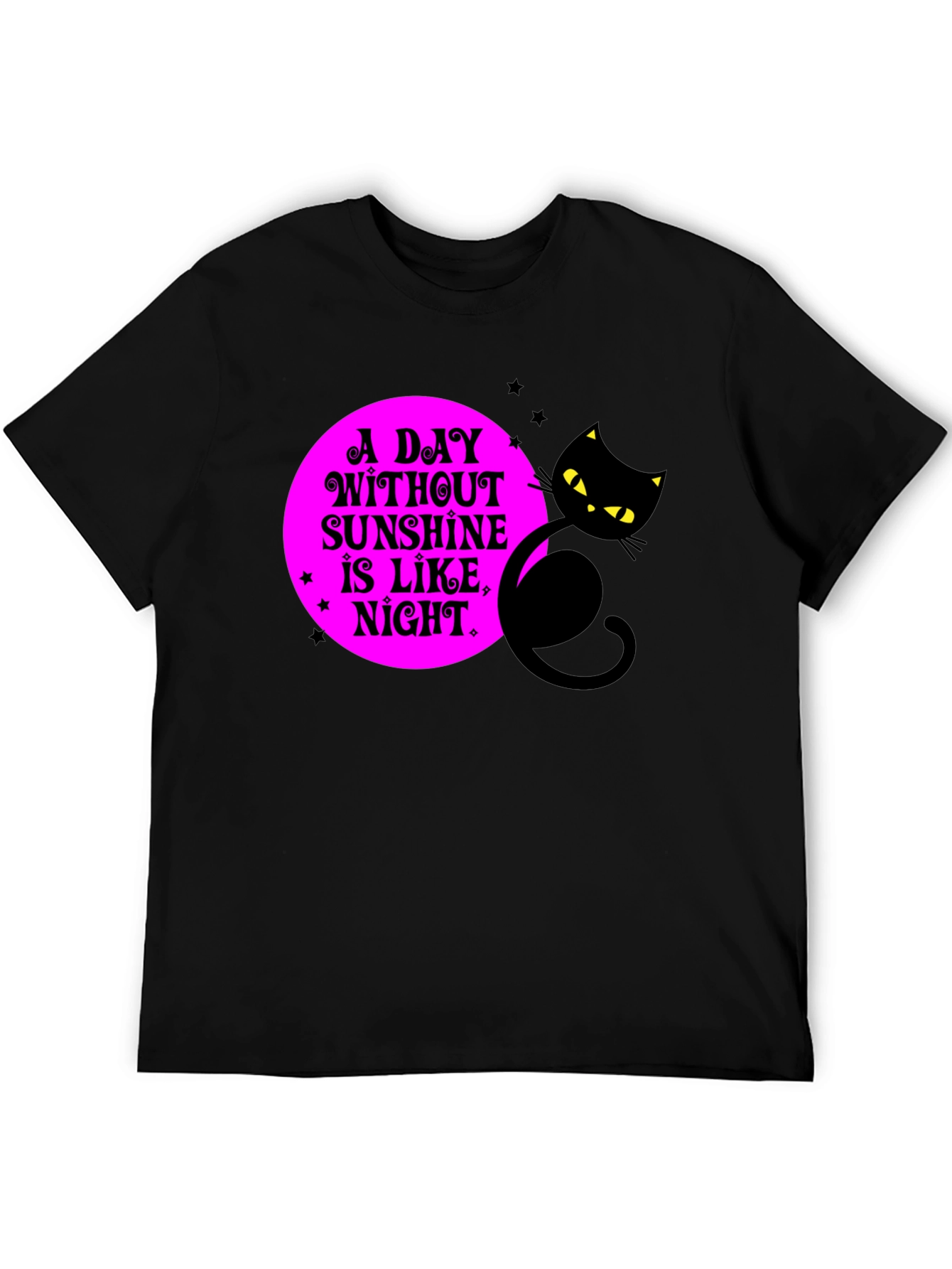 A Day Without Sunshine Black Cat Graphic Tee