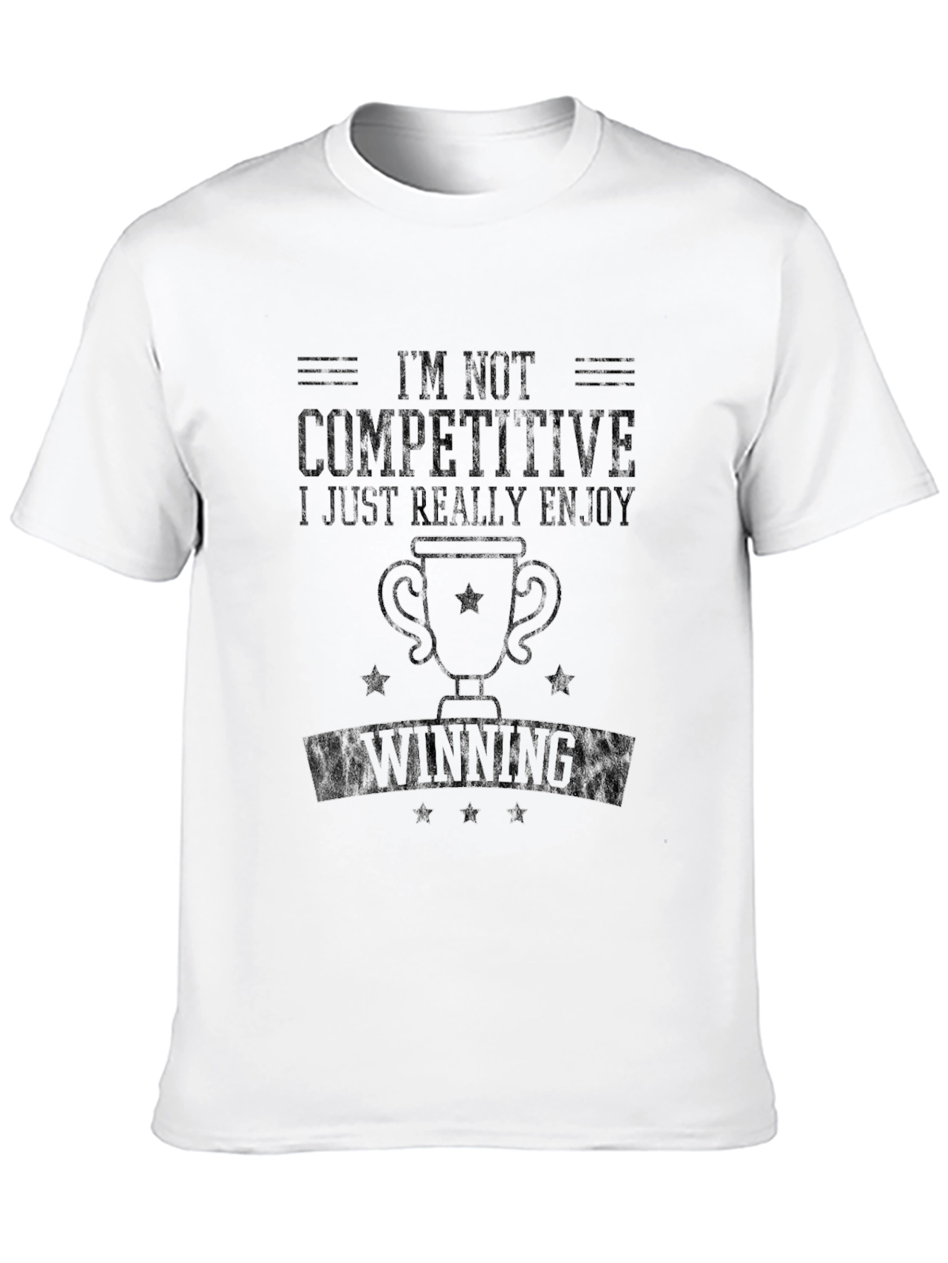 Im Not Competitive T-Shirt