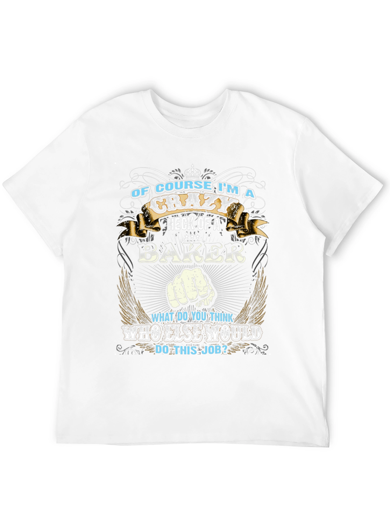Crazy Baker Graphic T-Shirt