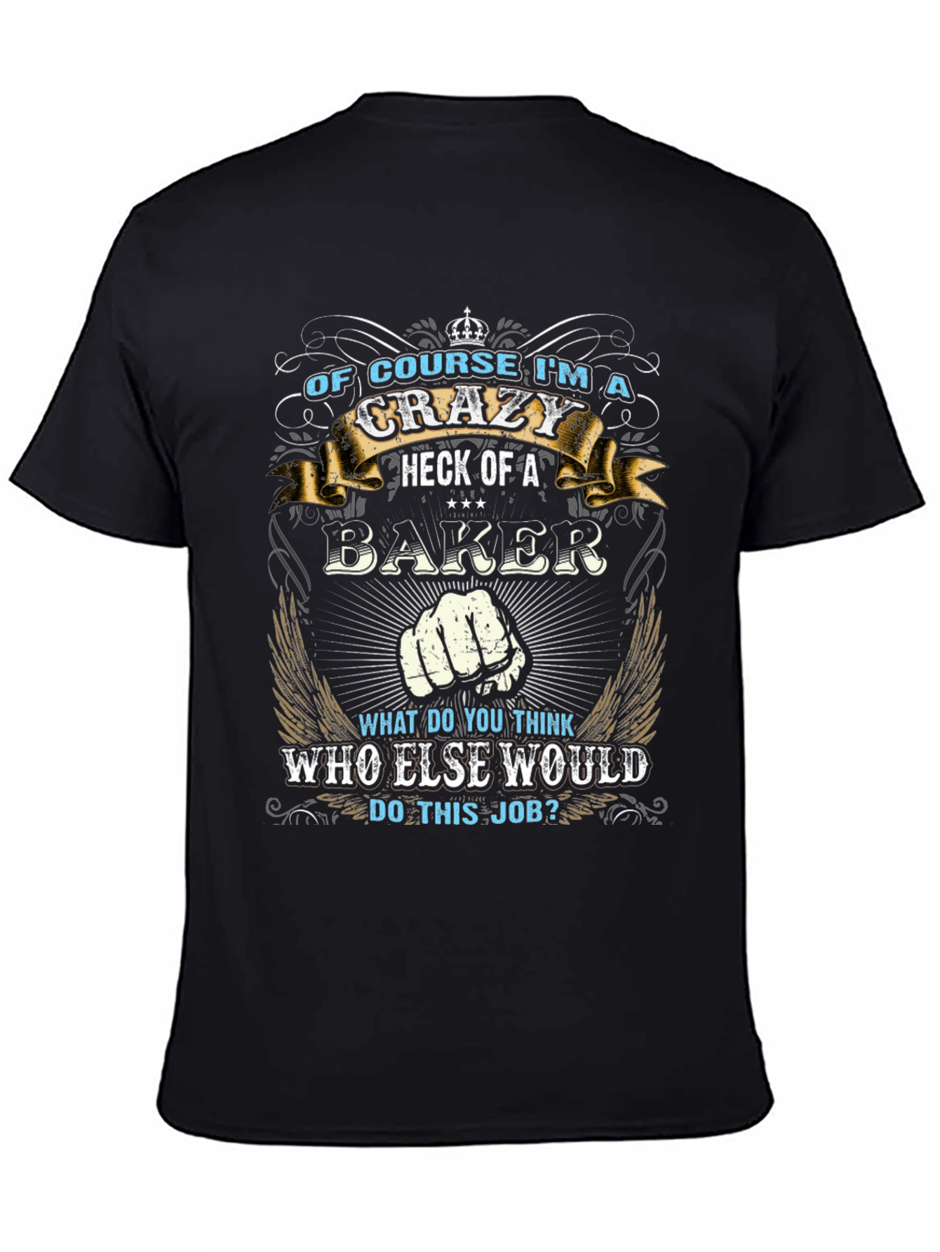 Crazy Baker Graphic T-Shirt