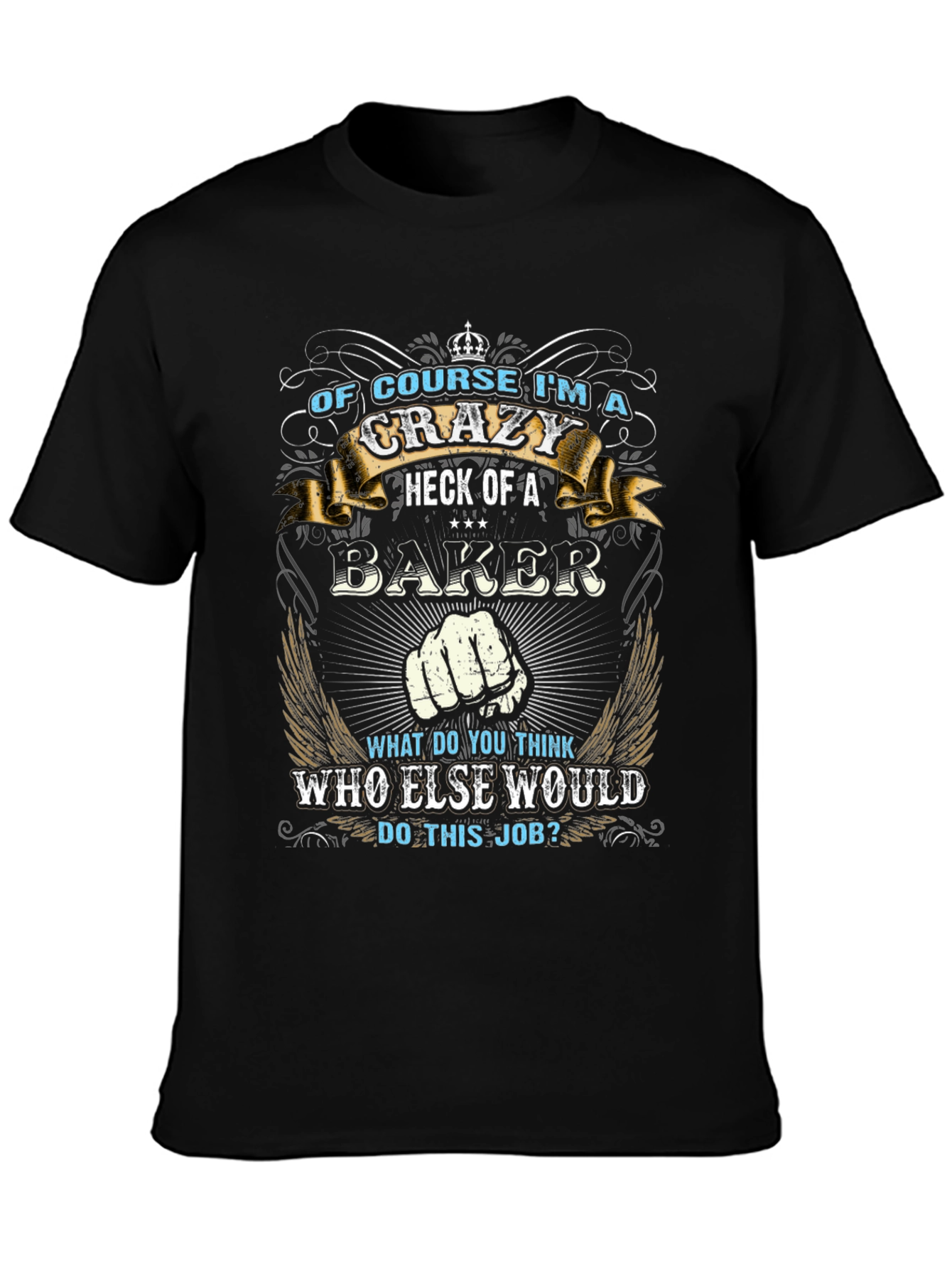 Crazy Baker Graphic T-Shirt