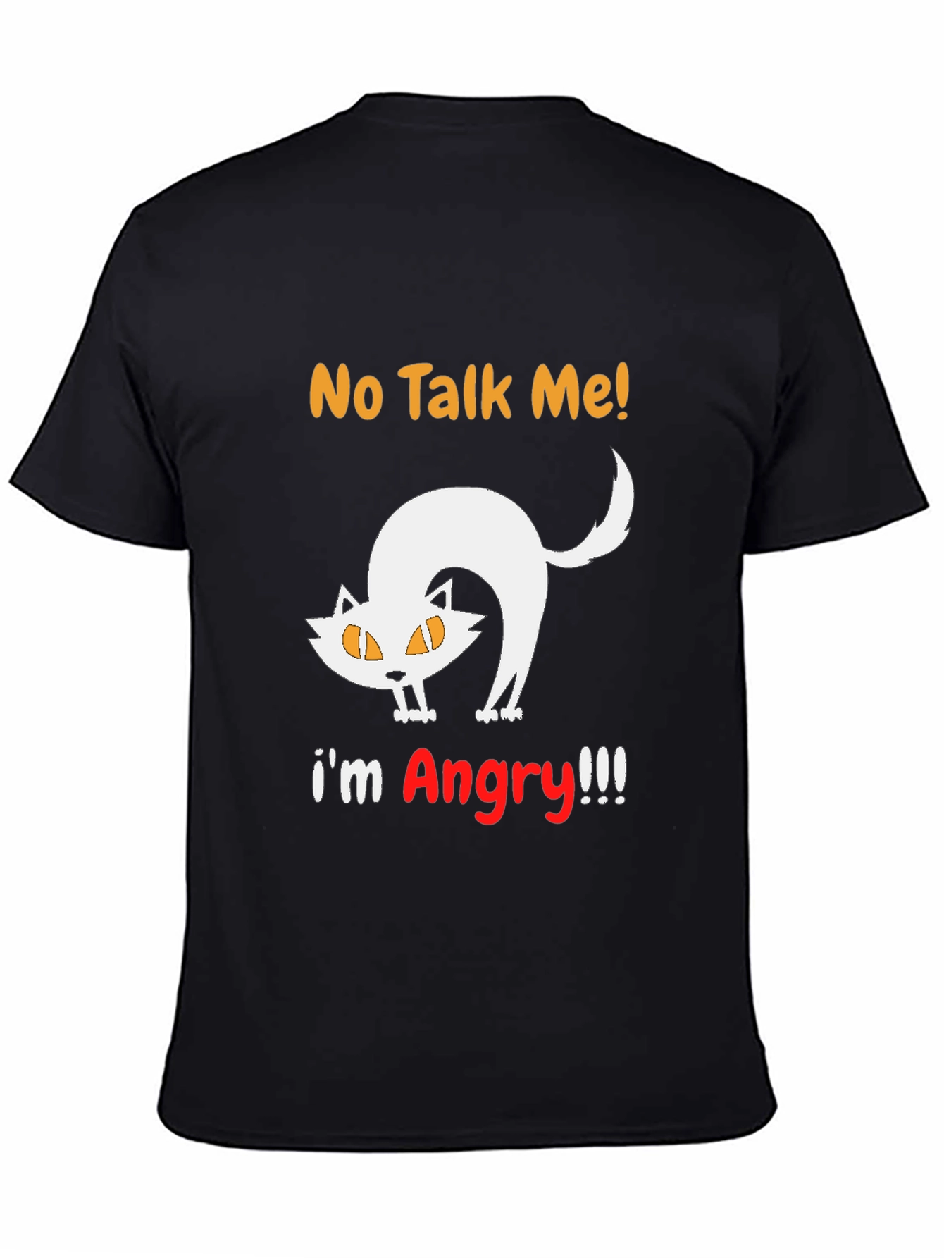 No Talk Me Im Angry Cat T-Shirt