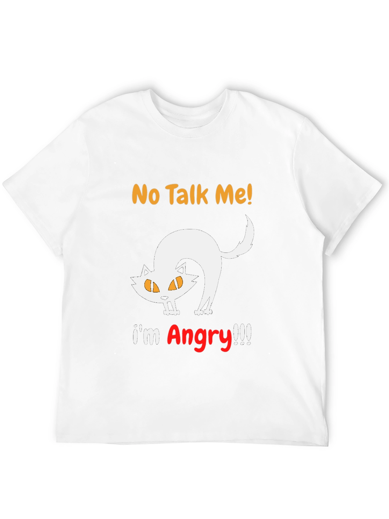 No Talk Me Im Angry Cat T-Shirt