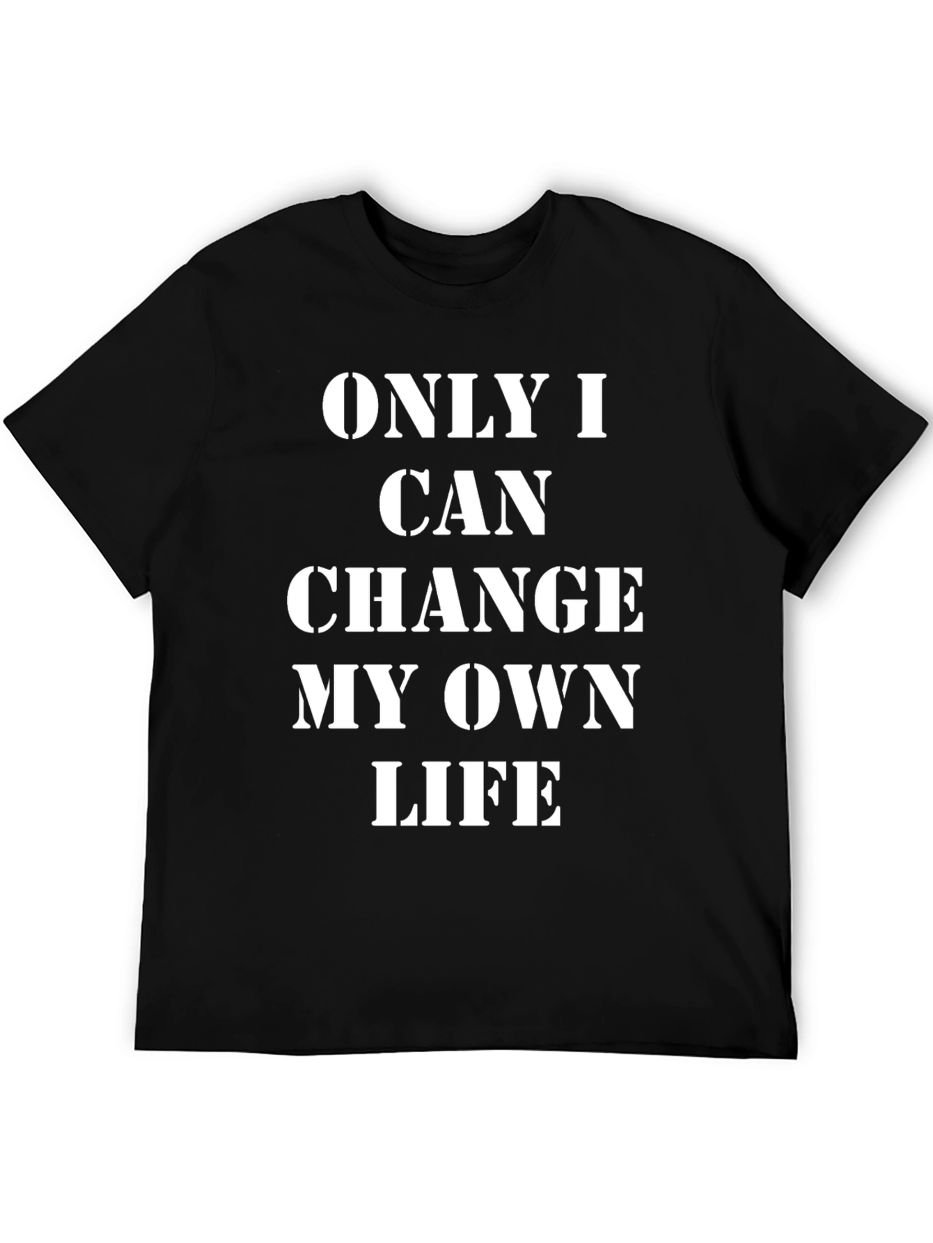 Inspirational Statement T-Shirt - Black