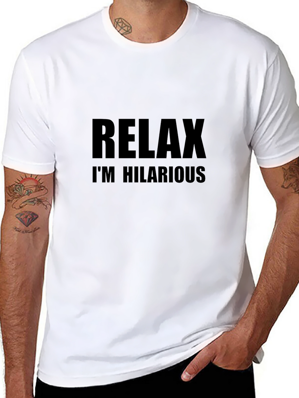Relax Im Hilarious Graphic T-Shirt