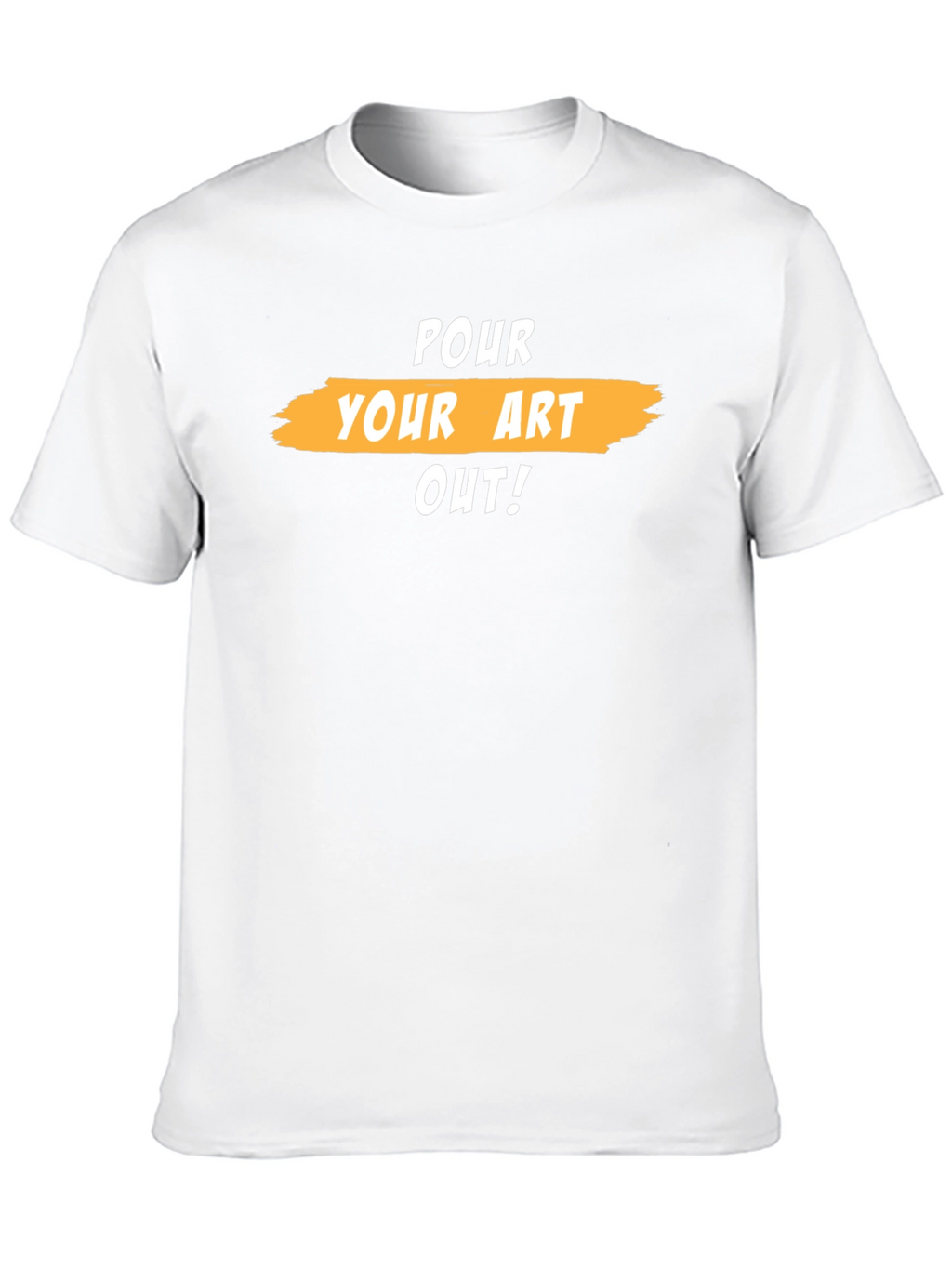 Pour Your Art Out Graphic Tee
