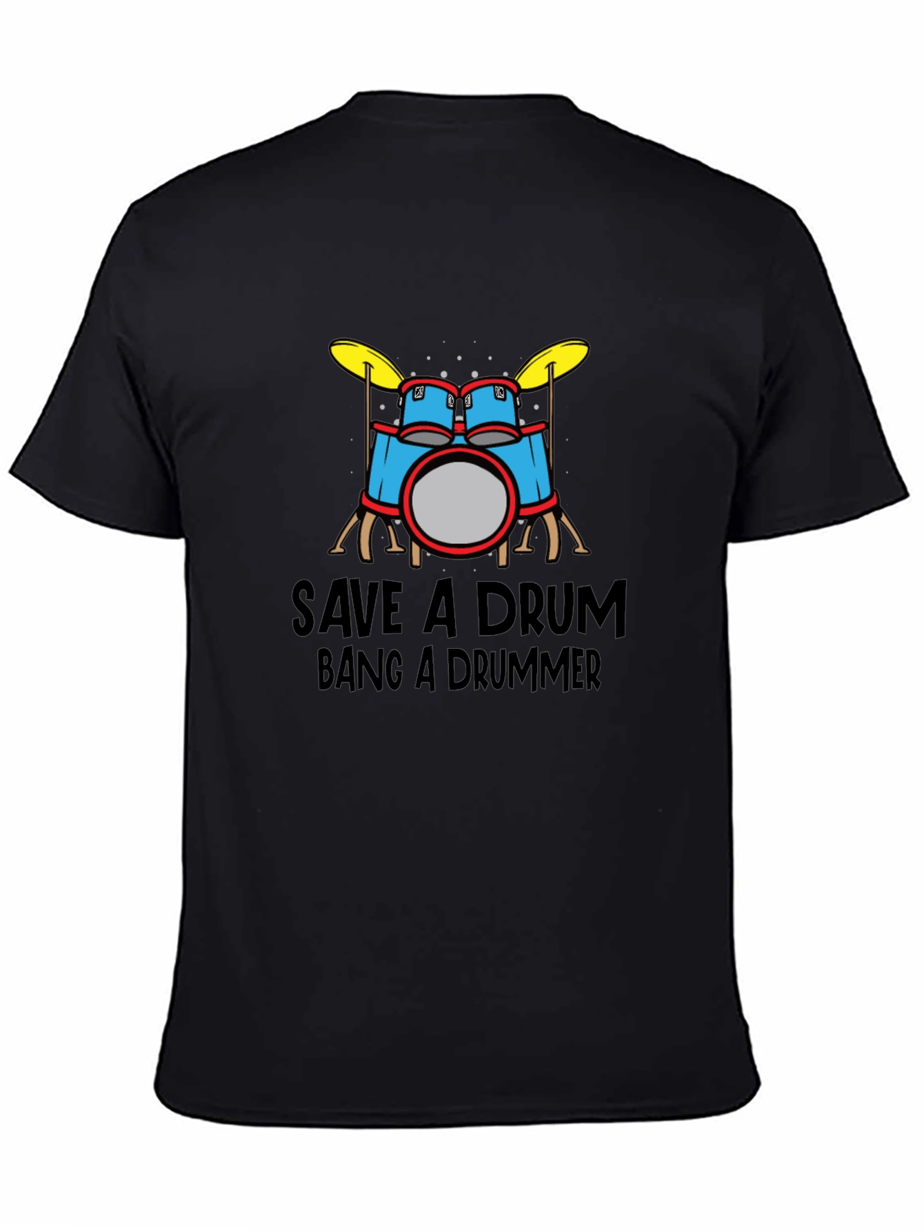 Save a Drum Bang a Drummer Graphic Tee