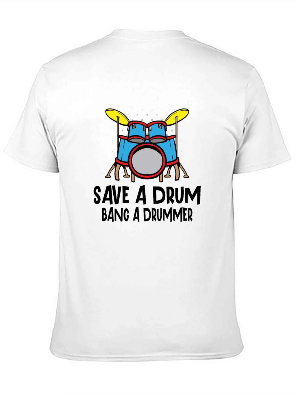 Save a Drum Bang a Drummer Graphic Tee