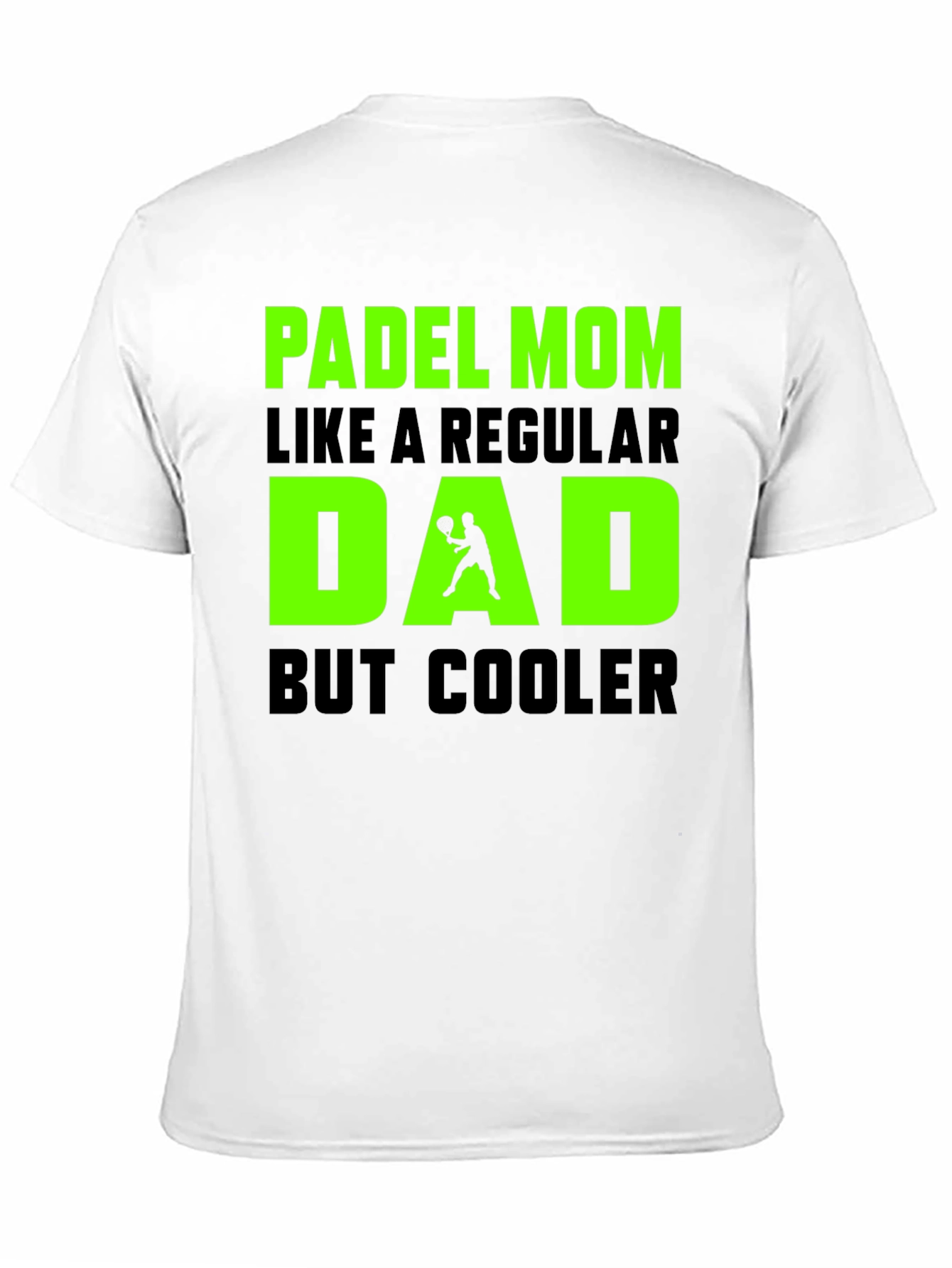Padel Mom Cool Dad T-Shirt