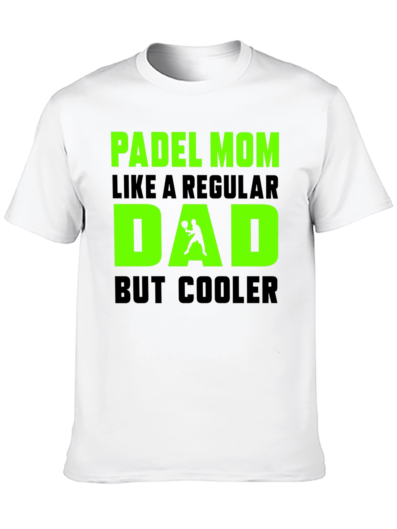 Padel Mom Cool Dad T-Shirt