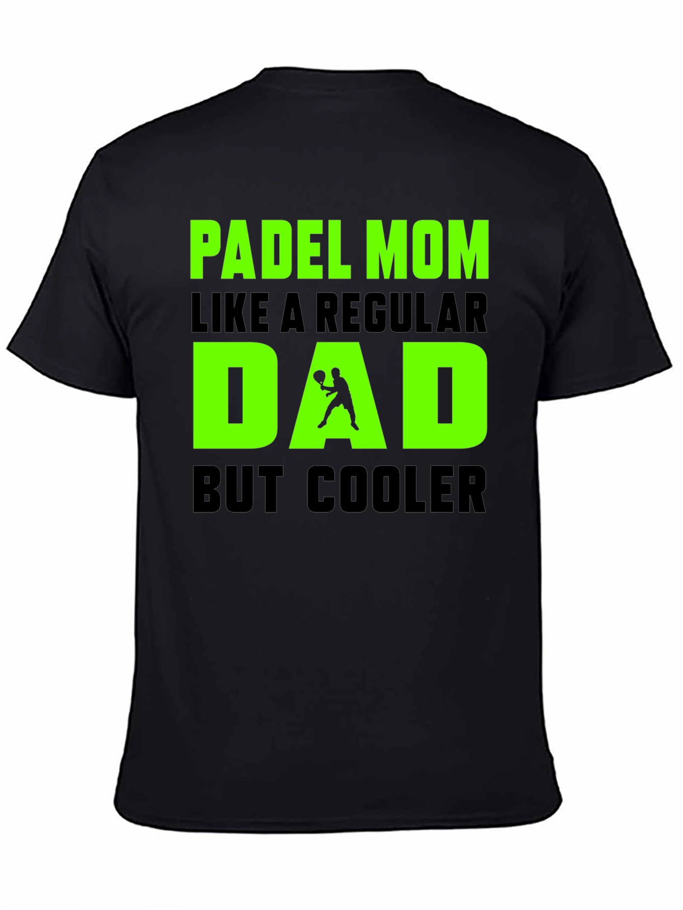 Padel Mom Cool Dad T-Shirt