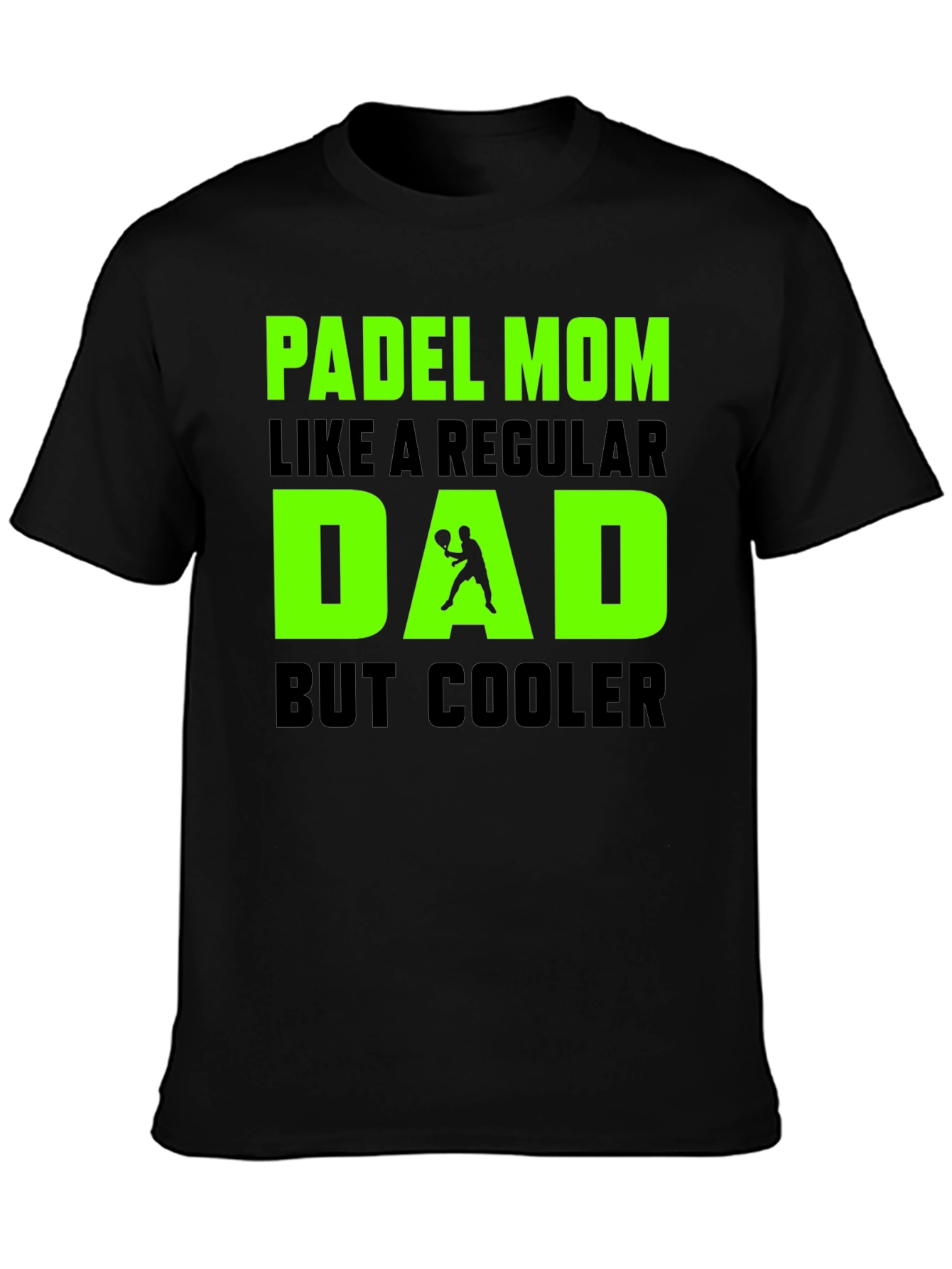 Padel Mom Cool Dad T-Shirt