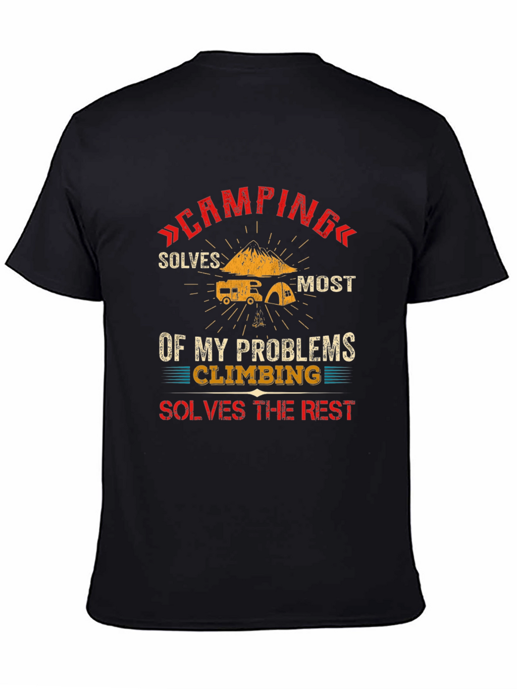 Camping & Climbing Problem Solver T-Shirt
