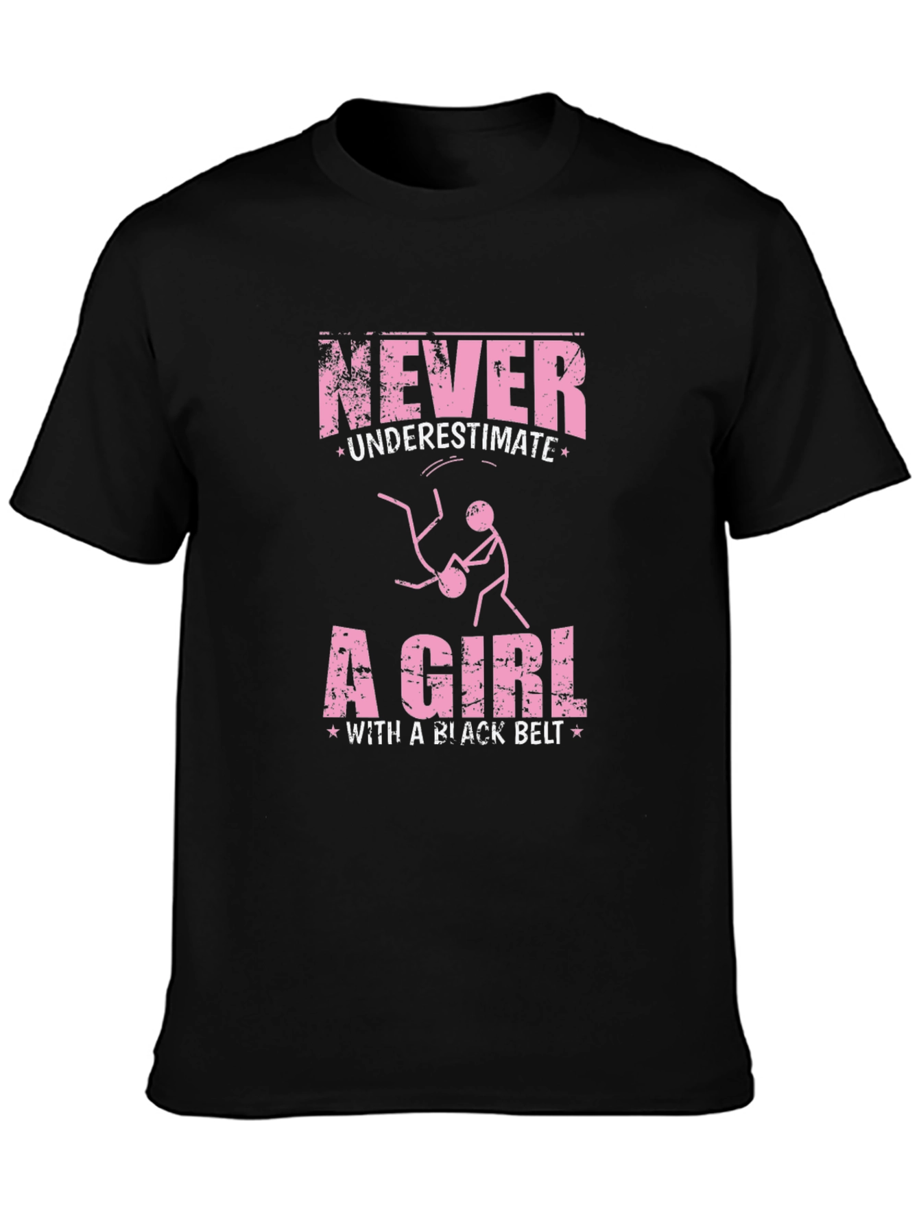 Never Underestimate a Girl With a Black Belt T-Shirt