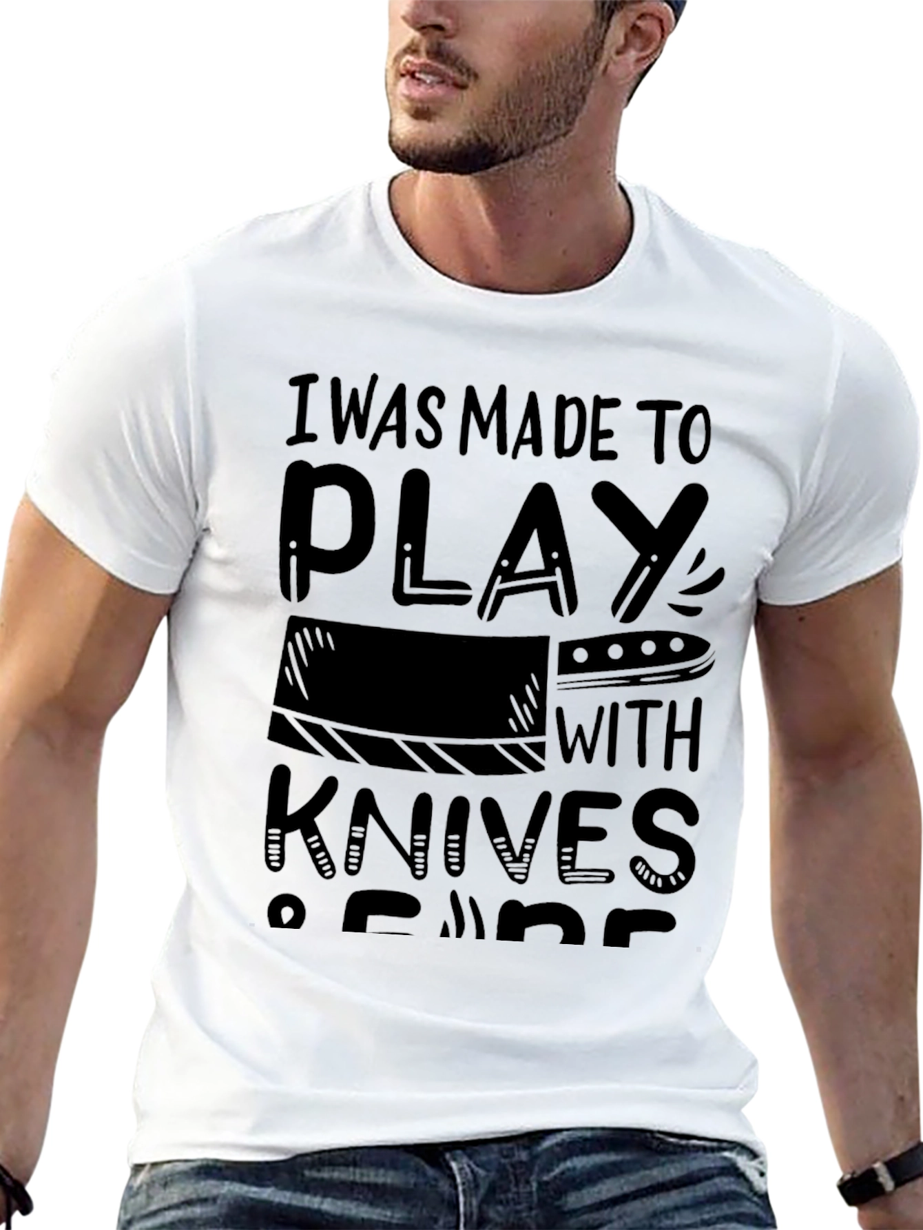 I Was Made To Play With Knives T-Shirt