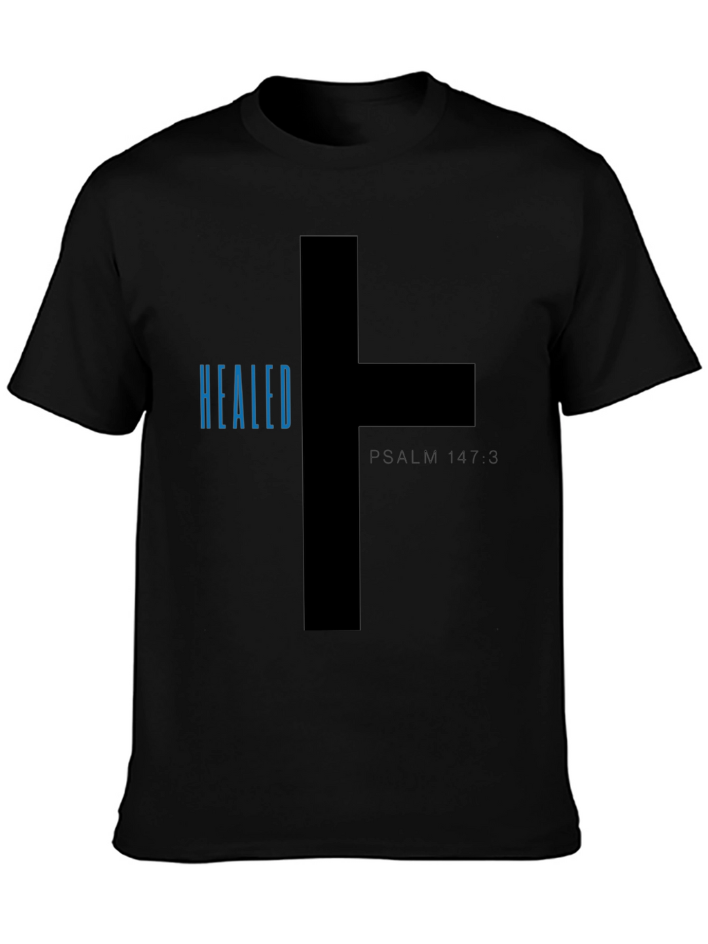 Healed Psalm 147:3 Graphic Tee - Christian T-Shirt