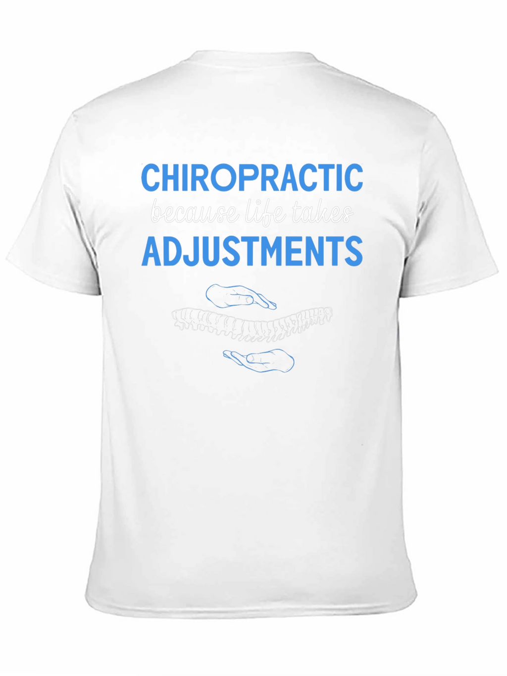 Chiropractic Adjustment T-Shirt