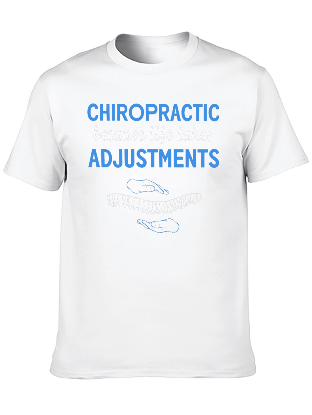 Chiropractic Adjustment T-Shirt