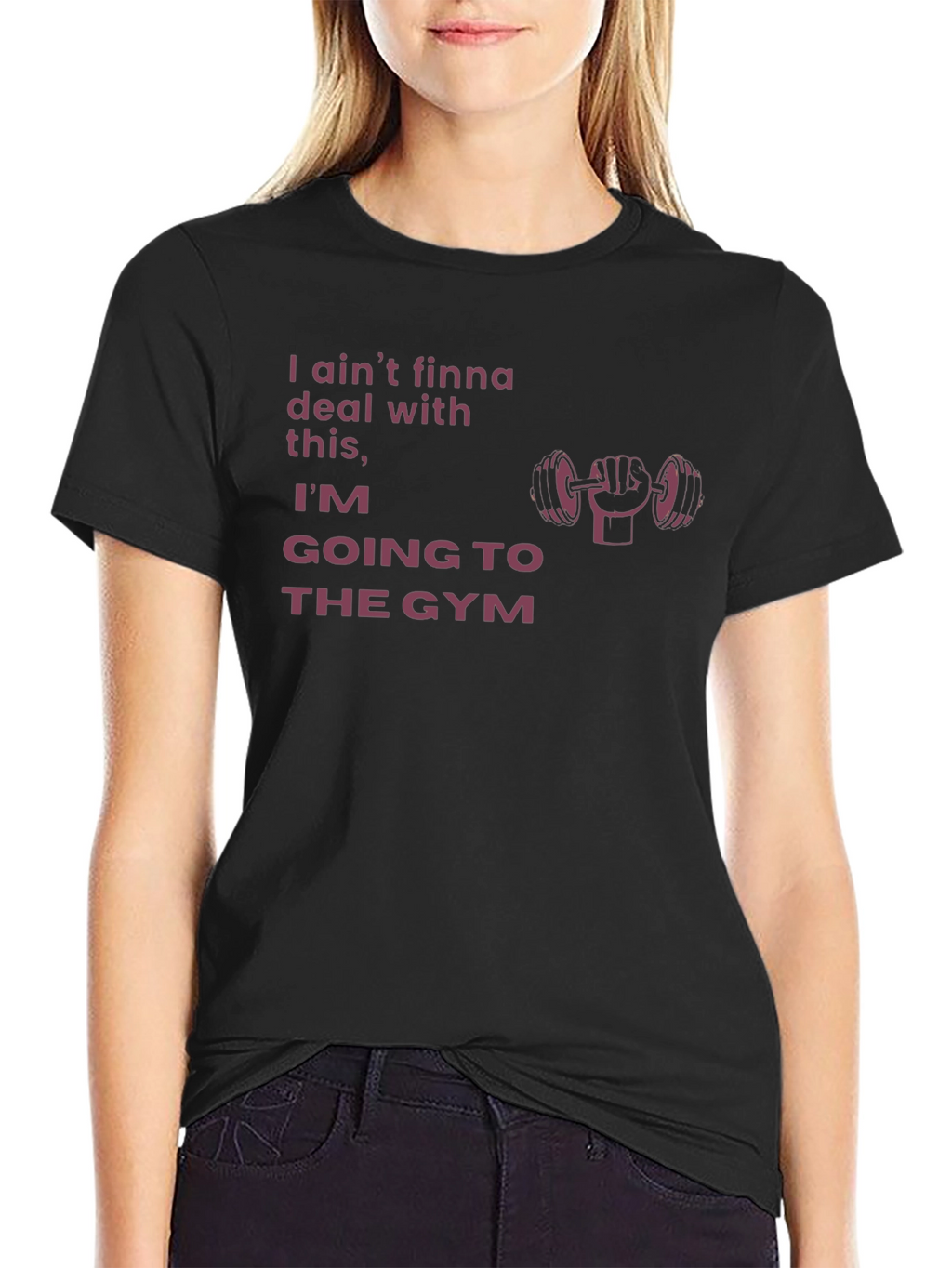 Gym Motivation T-Shirt - Aint Finna Deal With This!