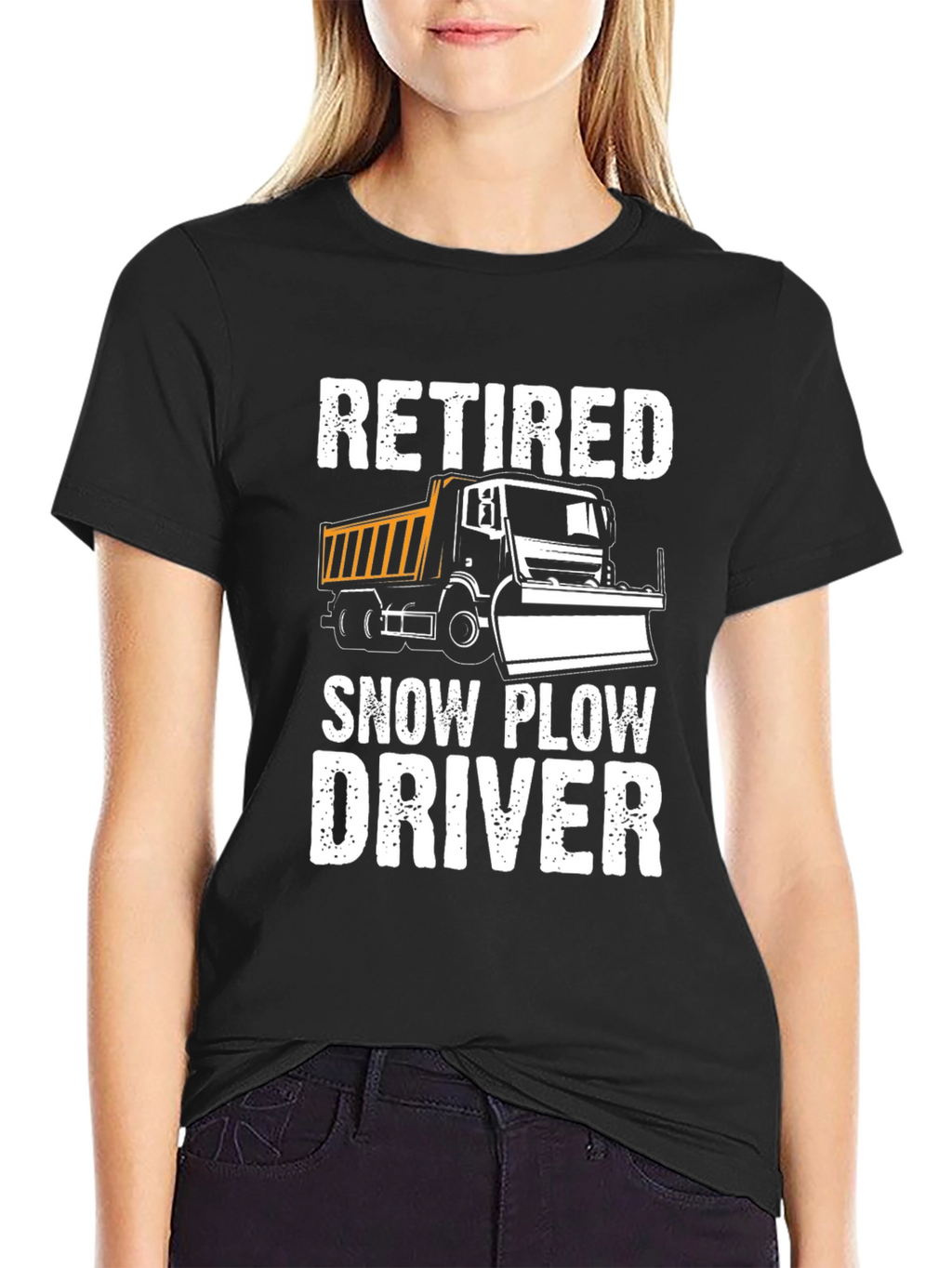 Retired Snow Plow Driver T-Shirt