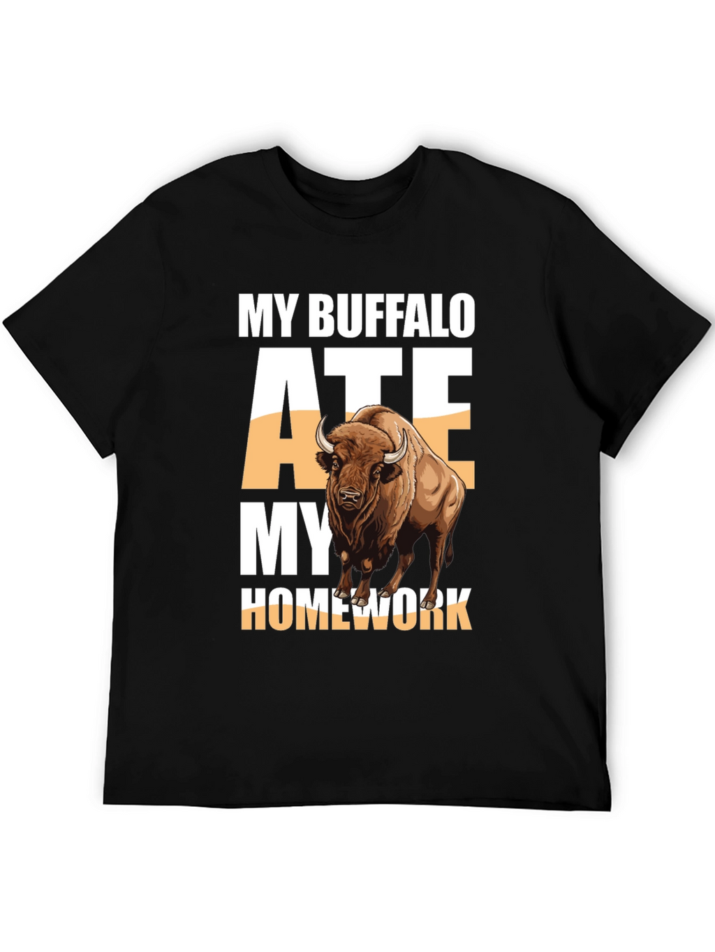 My Buffalo Ate My Homework T-Shirt