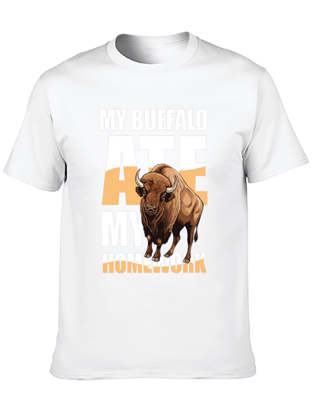 My Buffalo Ate My Homework T-Shirt