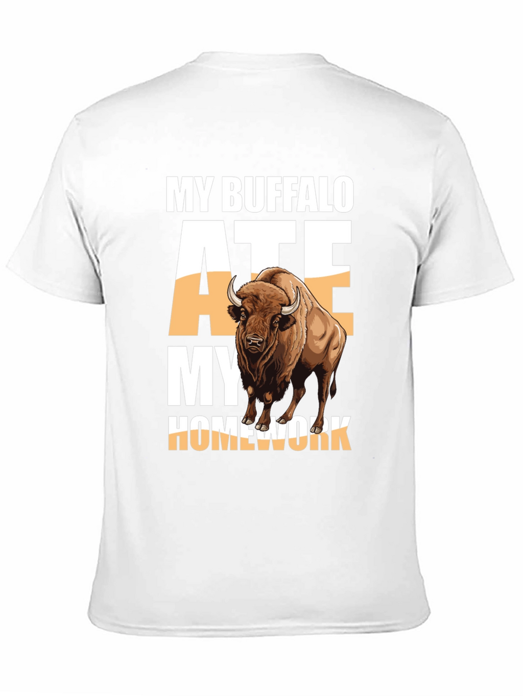 My Buffalo Ate My Homework T-Shirt
