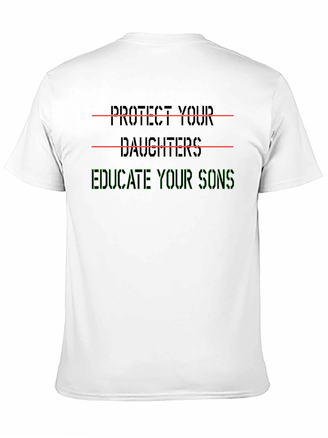 Protect Daughters Educate Sons Graphic Tee