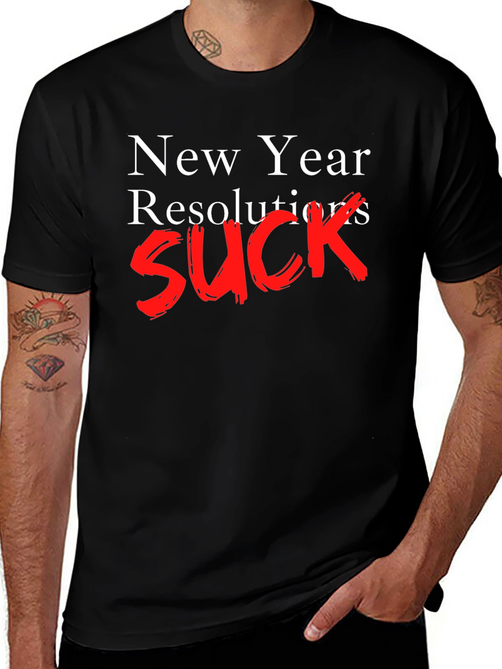 New Year Resolutions SUCK T-Shirt