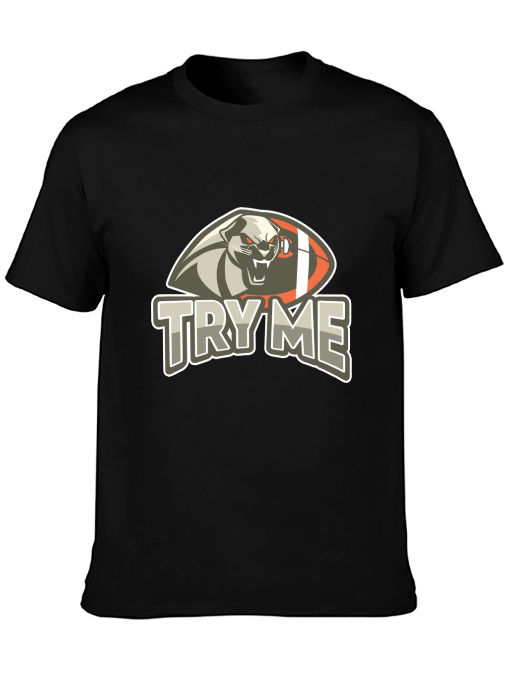Try Me T-Shirt - Graphic Tee with Football Animal