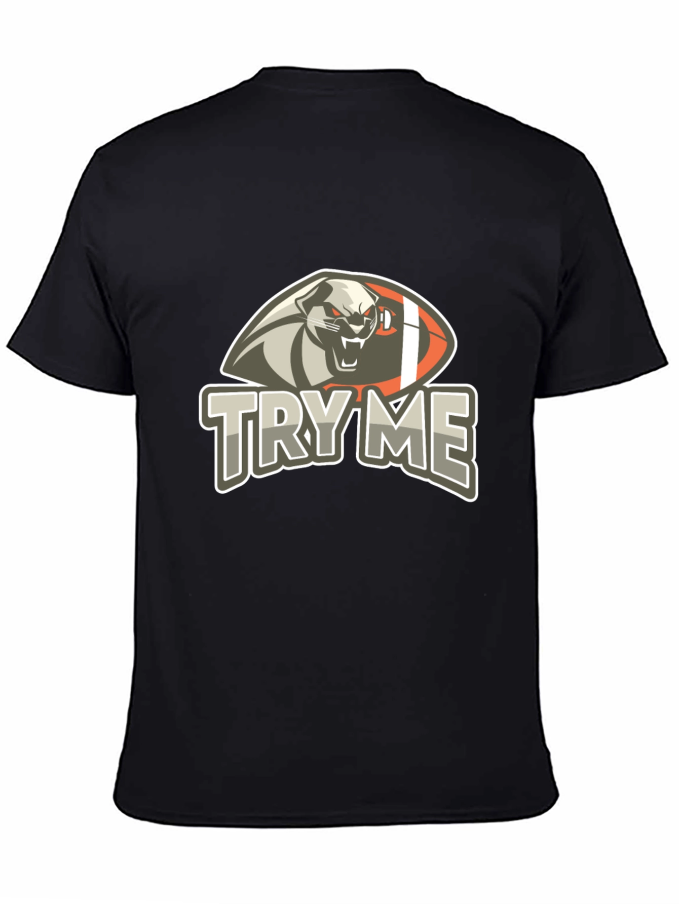 Try Me T-Shirt - Graphic Tee with Football Animal