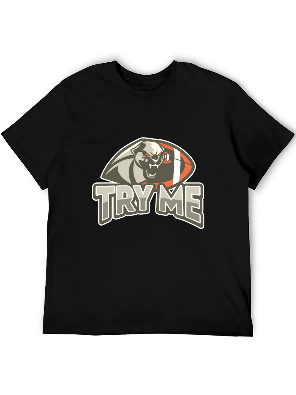 Try Me T-Shirt - Graphic Tee with Football Animal
