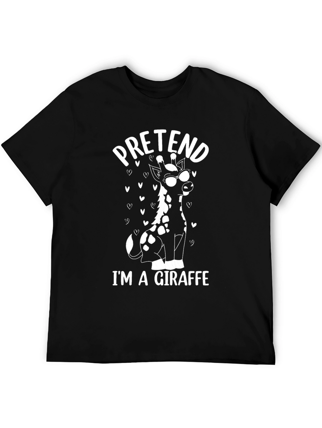 Pretend Im a Giraffe Tee - Funny Animal T-Shirt