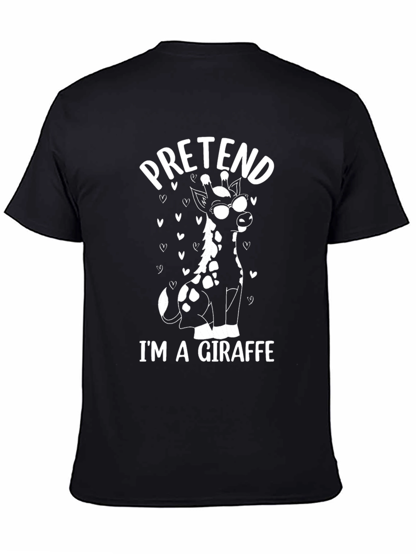 Pretend Im a Giraffe Tee - Funny Animal T-Shirt