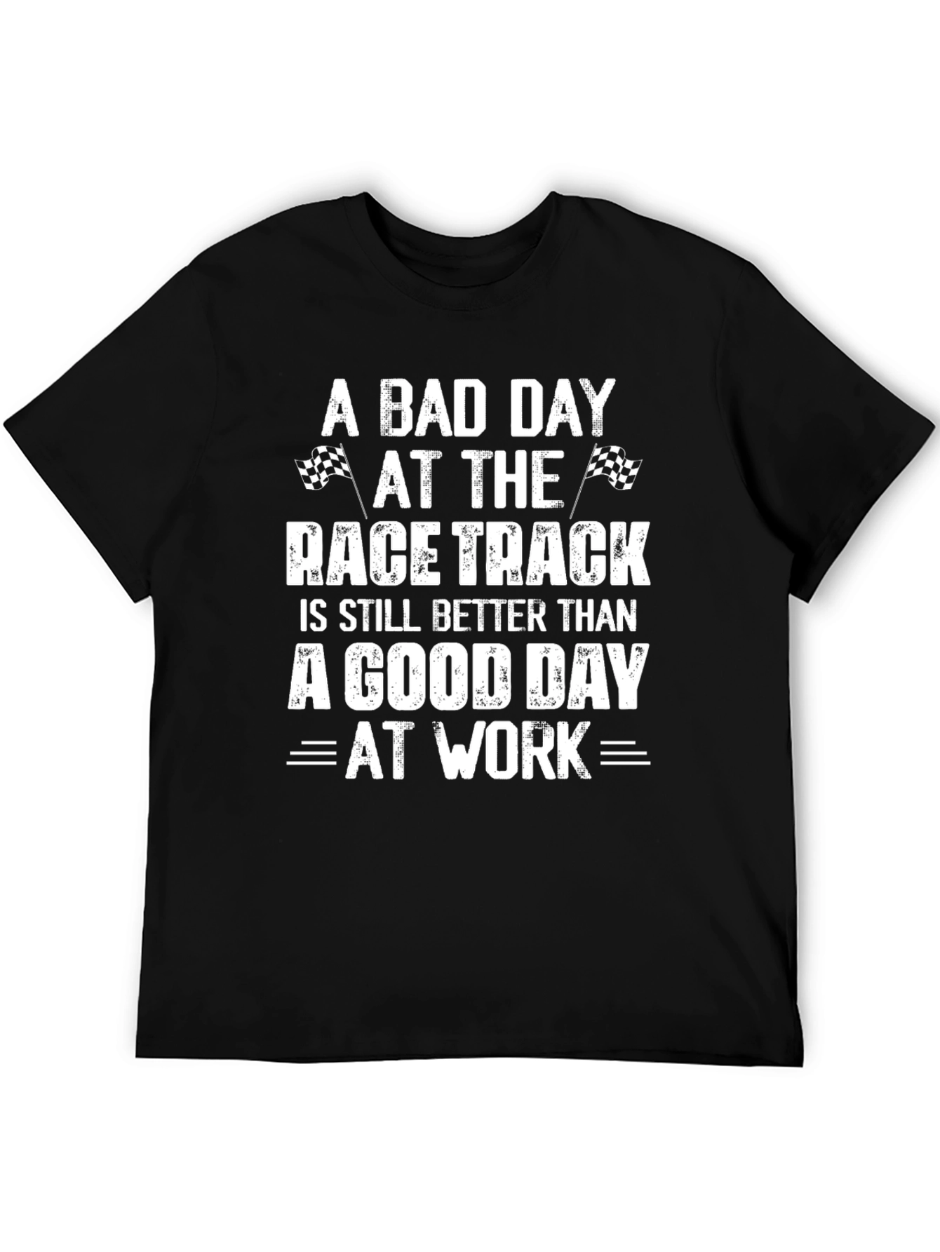 Race Track Fanatic T-Shirt - Funny Car Racing Tee