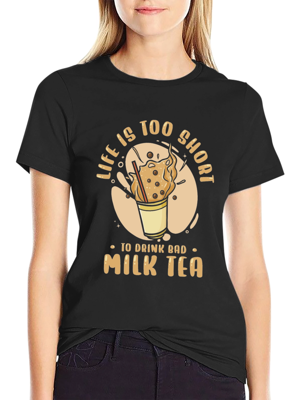 Life is Too Short Milk Tea T-Shirt