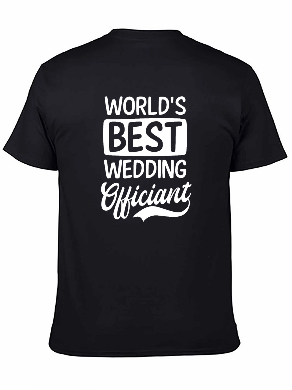 Worlds Best Wedding Officiant Black T-Shirt