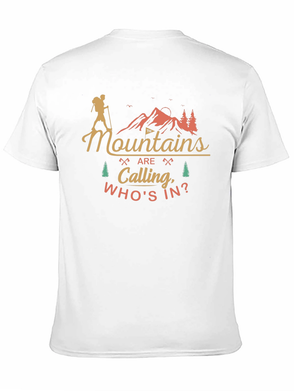 Mountains are Calling Mens T-Shirt